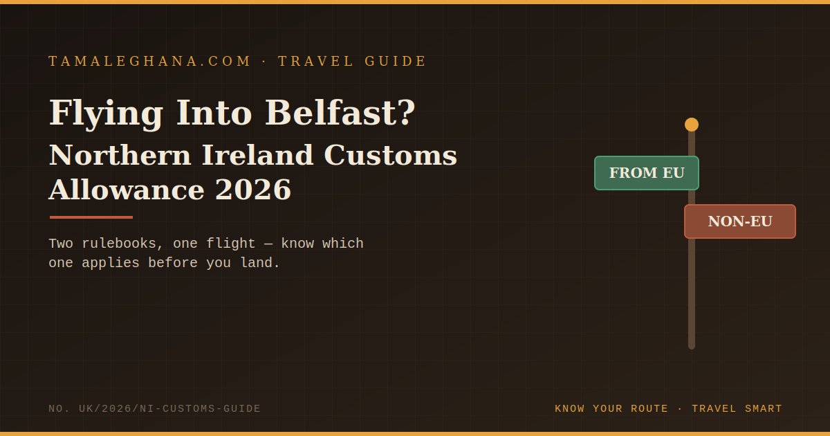 Flying Into Belfast? The Northern Ireland Customs Allowance 2026 Explained