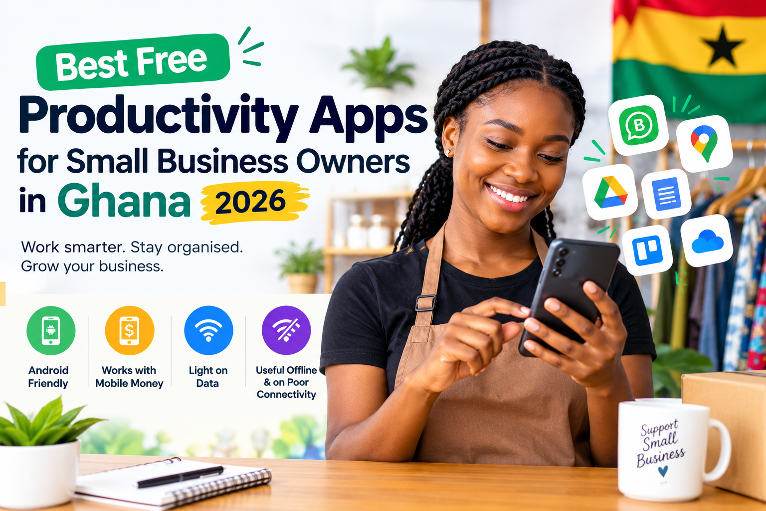 Best Free Productivity Apps for Small Business Owners in Ghana 2026